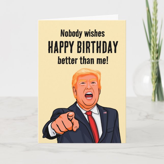Tarjeta Funny Trump feliz cumpleaños (Anverso)