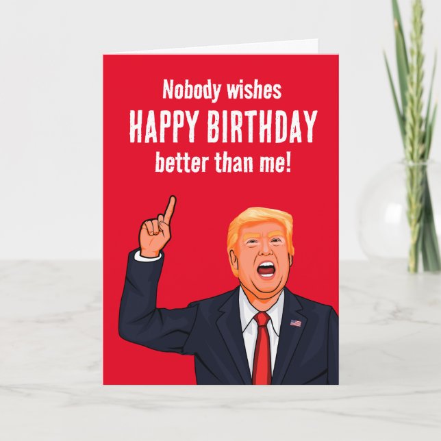 Tarjeta Funny Trump feliz cumpleaños (Anverso)
