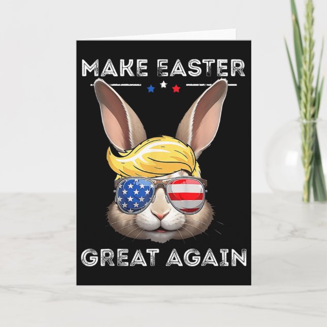Tarjeta Funny Trump Make Easter Great Again Bunny Hunt Egg (Anverso)