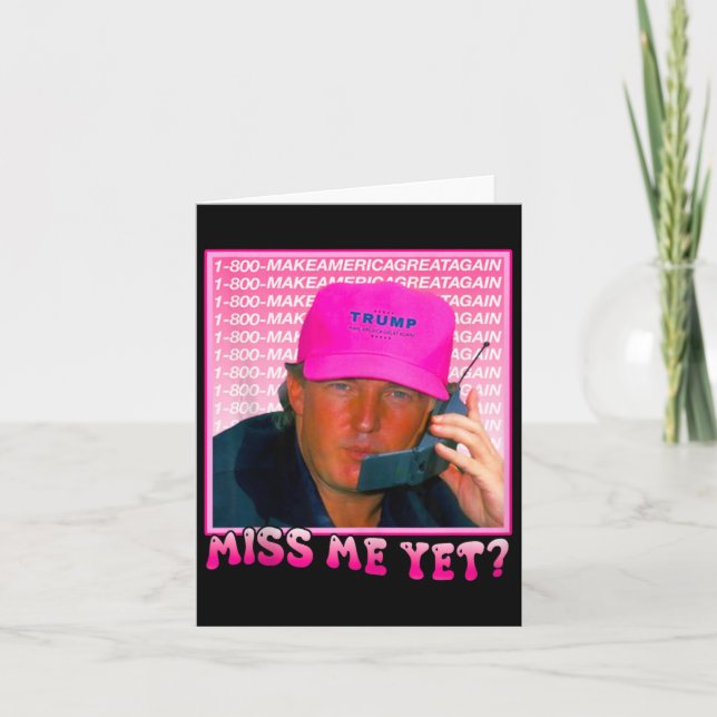 Tarjeta Funny Trump me extraña aún (Anverso)