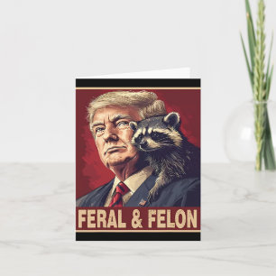 Tarjeta Funny Trump Raccoon Feral Y Felon 4 De Julio Pa