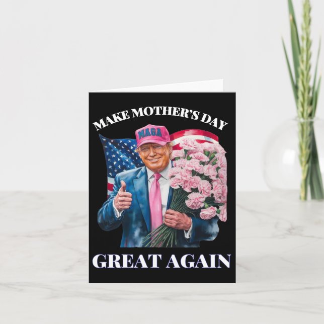Tarjeta Funny Trump vuelve a hacer que el día de la madre  (Anverso)