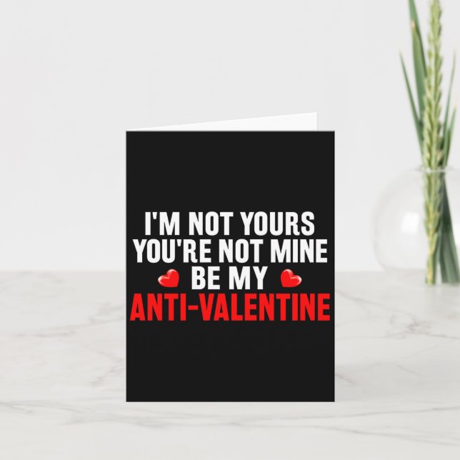 Tarjeta Funny Valentine Em For Valentines Day Be My Anti-v (Anverso)