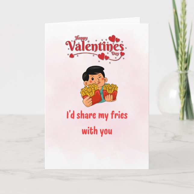 Tarjeta Funny Valentine’s Day Card – I’d Share My Fries Wi (Anverso)