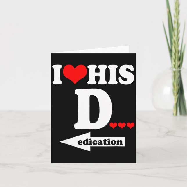 Tarjeta Funny Valentine's Day Couple Matching I Love His D (Anverso)