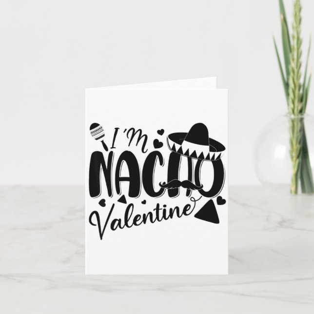 Tarjeta Funny Valentines Day Funny Nacho Valentine Girl Bo (Anverso)
