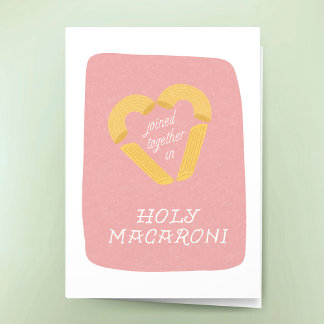 Tarjeta Funny Wedding Holy Macaroni Punny Congratulations 