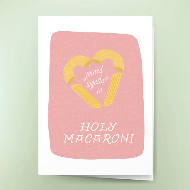 Tarjeta Funny Wedding Holy Macaroni Punny Congratulations  (Funny Wedding Congratulations Greeting Card Pasta Pun Joined Together in Holy Macaroni)