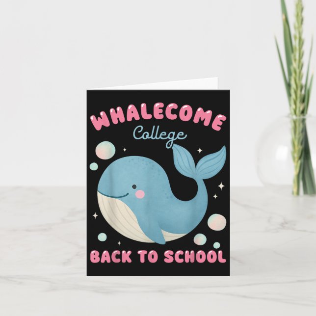 Tarjeta Funny Whalecom Regresa A La Escuela Universitaria  (Anverso)