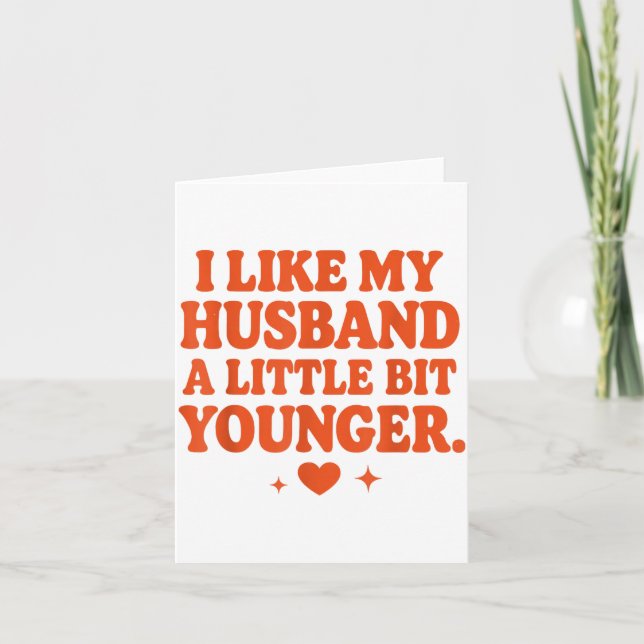 Tarjeta Funny Wife Husband I Like My Husband A Little Bit  (Anverso)