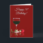 Tarjeta Funny Wine 70th Birthday Card<br><div class="desc">Una manera humorística de desear a alguien un feliz cumpleaños número 70.  Un vaso de vino tinto y una rosa roja,  una elegante cubierta para esta carta y una divertida toma de la palabra "whine" en el interior.</div>