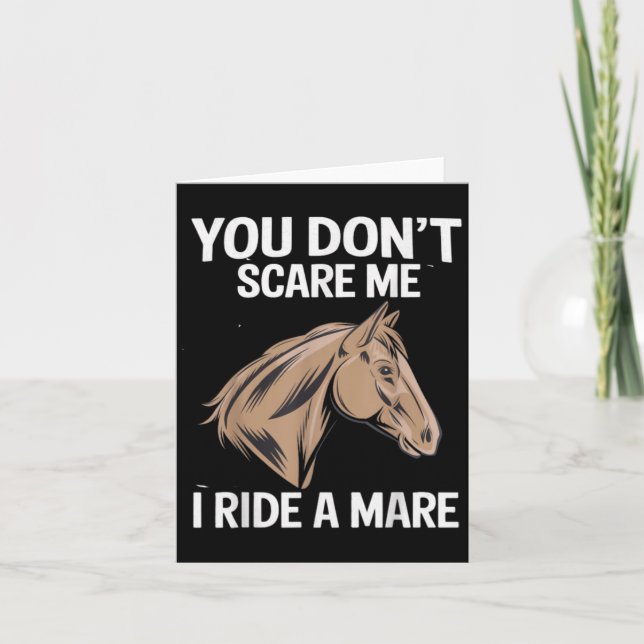 Tarjeta Funny You Don't E Me I Ride A Mare Cool Equestrian (Anverso)
