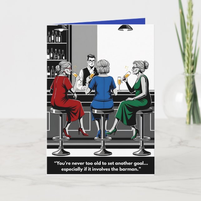 Tarjeta Funny "You're Never Too Old for New Goals" Card (Anverso)