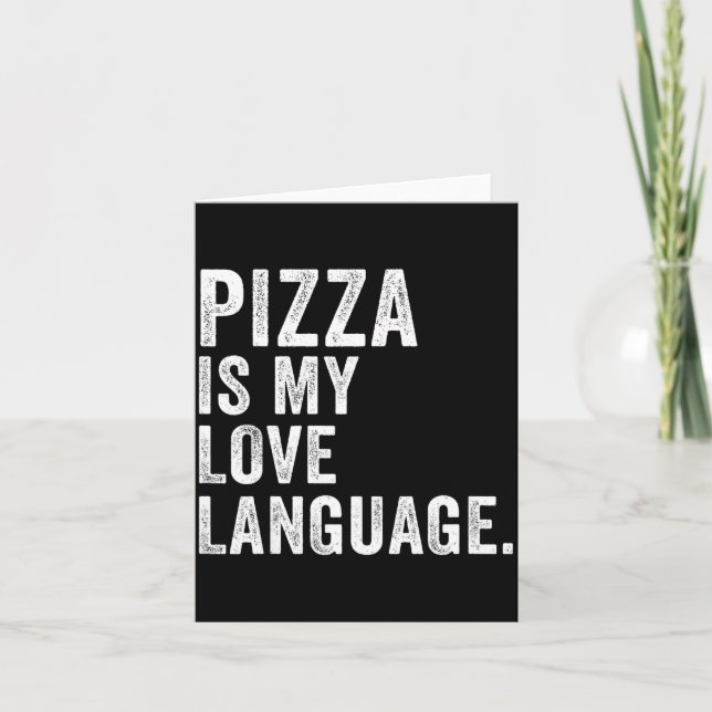 Tarjeta Funny Zza Is My Love Language, Funny Anti Valentin (Anverso)