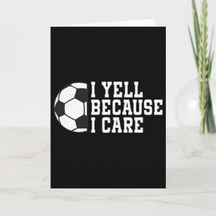 Tarjeta Fútbol divertido Grito porque me importa el fútbol
