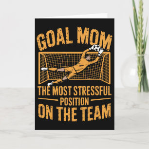 Tarjeta Fútbol, Goal Mom La Posición Más Estresante En Th