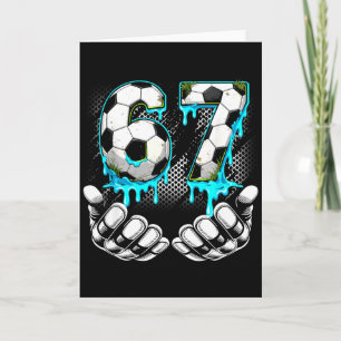 Tarjeta Fútbol para chicos 67 6 7 Seis Siete Meme Divertid