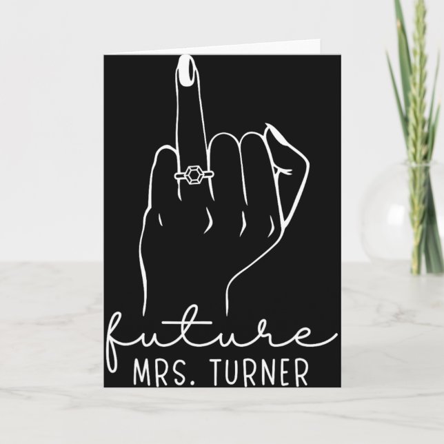 Tarjeta Future Mrs. Turner New Bridal To Be Fiance Bachelo (Anverso)