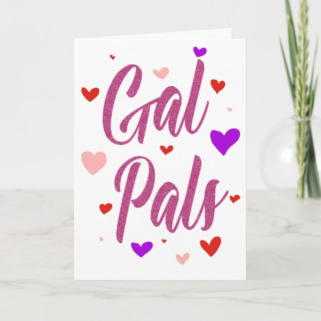 Tarjeta Gal Pals Happy Galentines Day Valentine Love (Anverso)