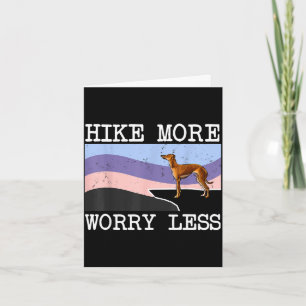 Tarjeta galgo italiano hike más preocúpate menos gráfico