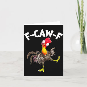 Tarjeta Gallo divertido F-caw-f Gallo gracioso Susurrador