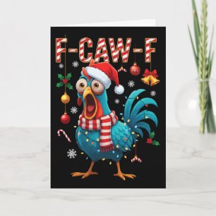 Tarjeta Gallo F-caw-f Meme Gallo Divertido Fcawk Navidad