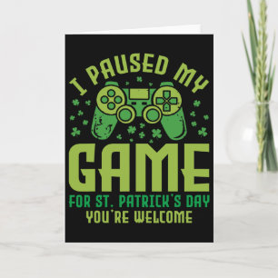 Tarjeta Gamer Divertido Pausé Mi Juego Para El Día De San 