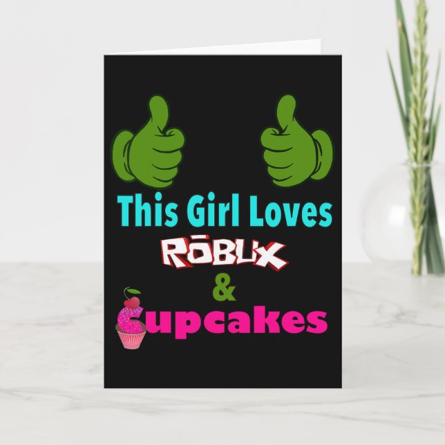 Tarjeta Gamer Girl Design Saying This Girl Loves Robux And (Anverso)