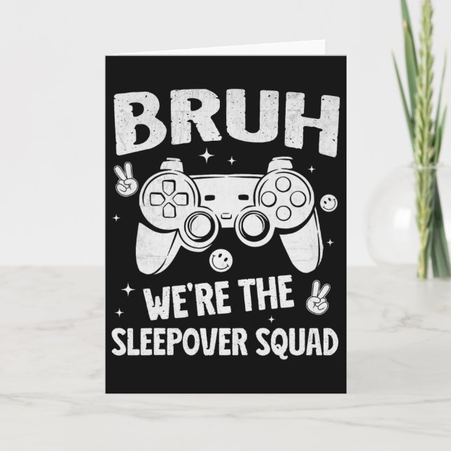 Tarjeta Gamer Sleepover Party For Boys Funny Bruh Slumber  (Anverso)