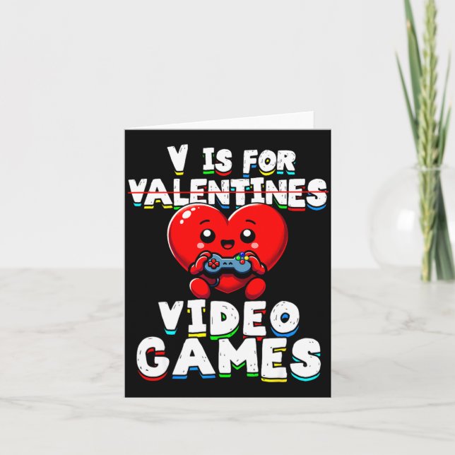 Tarjeta Gamer Valentines V For Video Games Boys Funny Hear (Anverso)