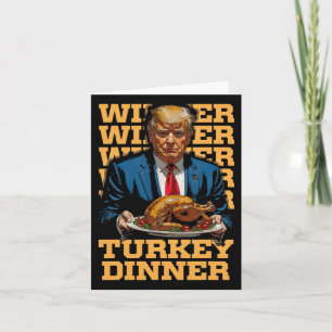 Tarjeta Ganador de la cena en Turquía Divertido Trump Than
