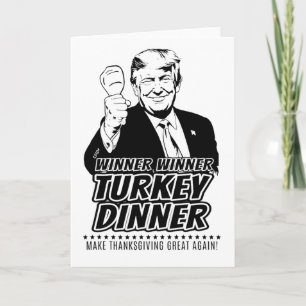 Tarjeta Ganador Trump Divertido Ganador Cena de Pavo Día d