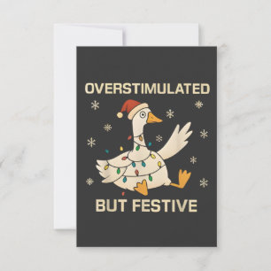 Tarjeta Ganso de Navidad Sobrestimulado Pero Festivo