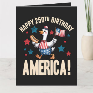 Tarjeta Ganso patriótico tonto del 250 aniversario de Amér