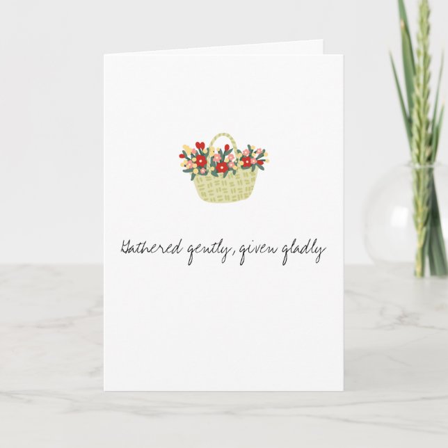 Tarjeta Gathered gently, given gladly card (Anverso)