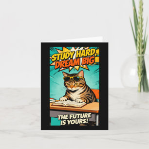 Tarjeta Gato de estudio genial - Estudia duro, sueña grand