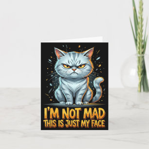 Tarjeta Gato Divertido No Estoy Enojado Este es Solo Mi Ro