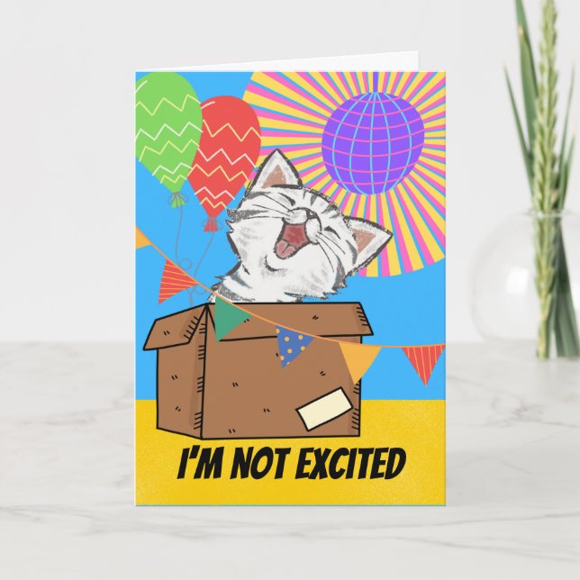 Tarjeta Gato gracioso que no me emociona el regalo de cump (Anverso)