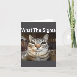Tarjeta Gato Meme Divertido Qué Sigma Cita De Meme De Gato