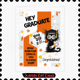 Tarjeta Gato Miedoso Hey Graduado