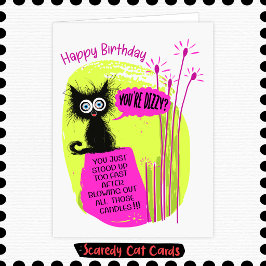 Tarjeta Gato Miedoso "¿Te Sientes Mareado?" Cumpleaños