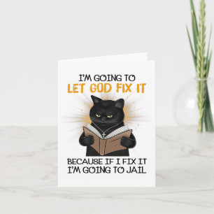 Tarjeta Gato Que Dios Lo Arregle Porque Si Lo Arreglo Voy 