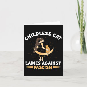 Tarjeta Gato sin hijos contra el fascismo y gato sin hijos