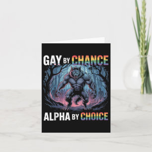 Tarjeta Gay By Chance Alpha Por Elección Funny Alpha Wolf