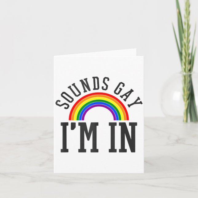 Tarjeta Gay Pride Month Sounds Gay Rainbow Funny Quote Gif (Anverso)