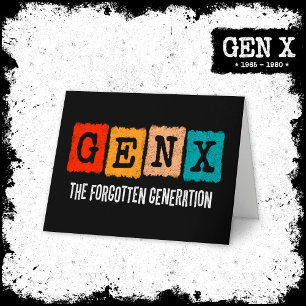 Tarjeta Generación olvidada X Gen Xer Graciosa Gen X