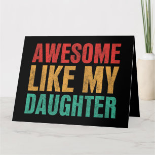 Tarjeta Genial Como Mi Hija Regalo Divertido Para El Día D