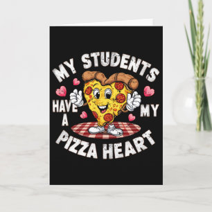 Tarjeta Genial Mis Estudiantes Tienen Pizza De Mi Corazón 
