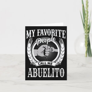 Tarjeta Gente favorita me llama Abuelito Español Mexicano 