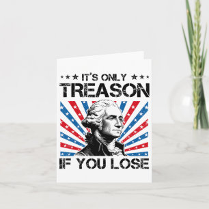 Tarjeta George Washington es solo traición si pierdes 4 t